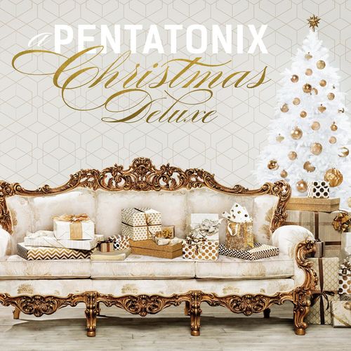 Pentatonix - A Pentatonix Christmas Deluxe (2017)