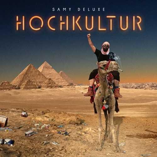 Samy Deluxe - Hochkultur (2019)