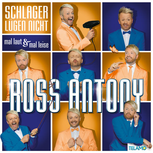 Ross Antony - Schlager lügen nicht: Mal laut & mal leise (2020)