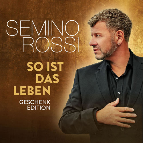 Semino Rossi - So ist das Leben (Geschenk-Edition) (2020)