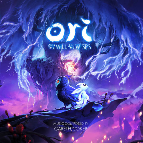 Gareth Coker - Ori and the Will of the Wisps (OST) (2020)