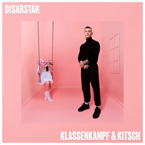 Disarstar - Klassenkampf & Kitsch (2020)