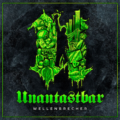 Unantastbar - Wellenbrecher (2020)