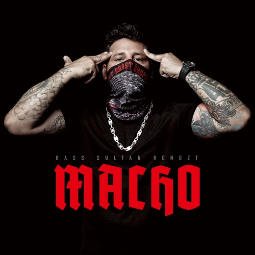 Bass Sultan Hengzt - Macho (2020)
