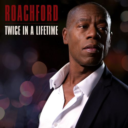 Roachford - Twice in a Lifetime (2020)