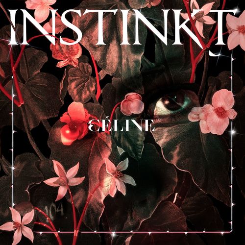 Céline - Instinkt (2020)