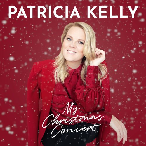Patricia Kelly - My Christmas Concert (2020)