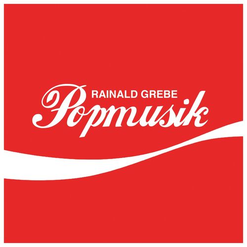 Rainald Grebe - Popmusik (2021)