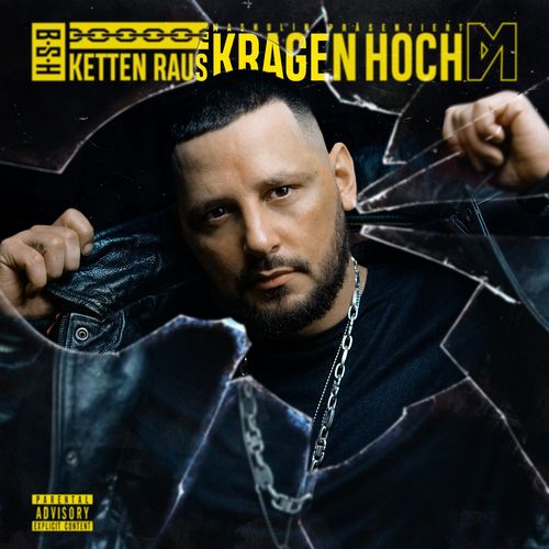 Bass Sultan Hengzt - Ketten raus Kragen hoch (2021)