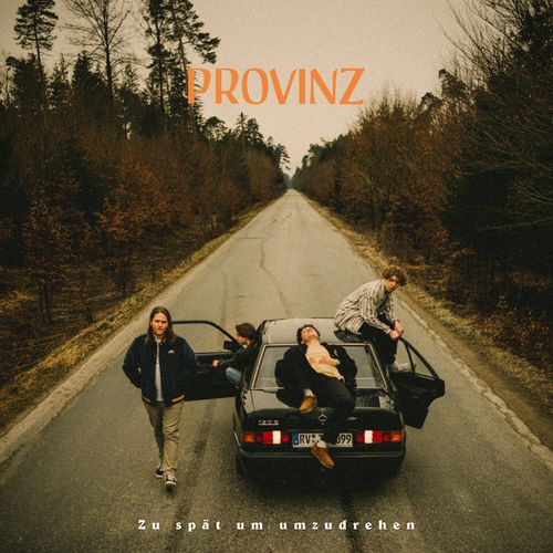 Provinz - Zu spät um umzudrehen EP (2021)
