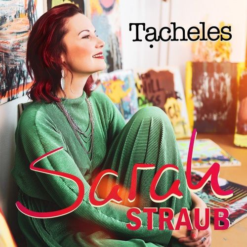 Sarah Straub - Tacheles (2021)