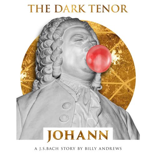 The Dark Tenor - Johann (2021)
