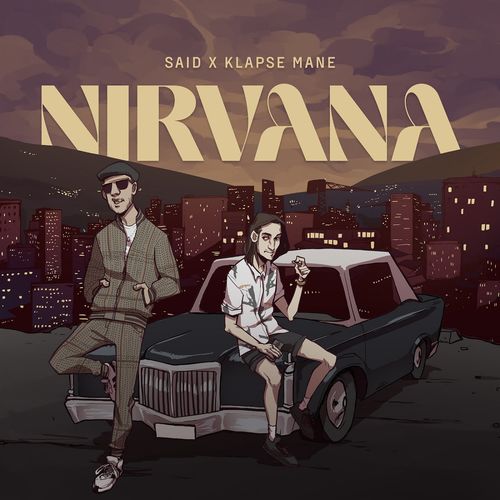 Said & Klapse Mane - Nirvana EP (2021)