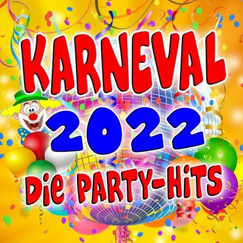 Karneval 2022 (Die Party-Hits) (2022)