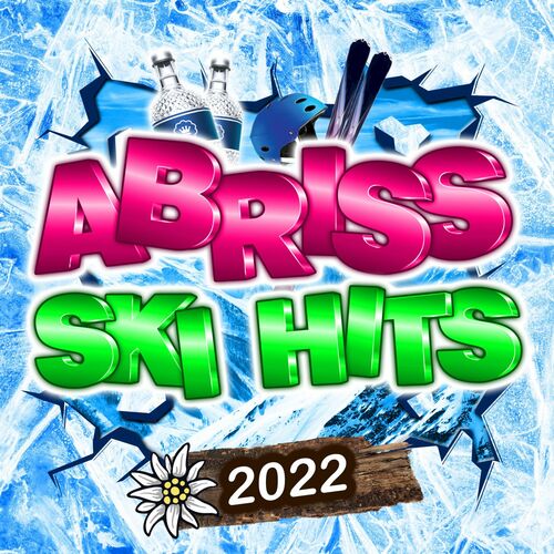 Abriss Ski Hits (2022)