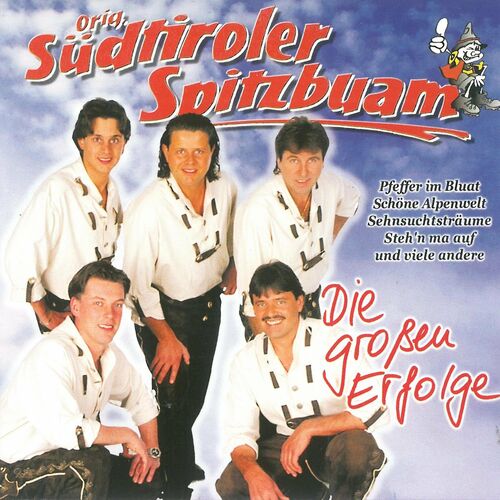 Orig. Südtiroler Spitzbuam - Die großen Erfolge (2022)