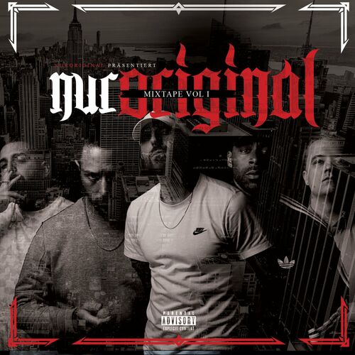 Bizzy Montana, Yannick & Caney - NurOriginal - Mixtape Vol. 1 (2022)