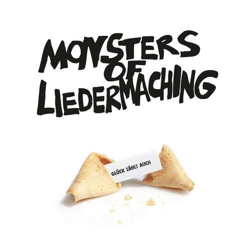 Monsters of Liedermaching - Glück zählt auch (2022)