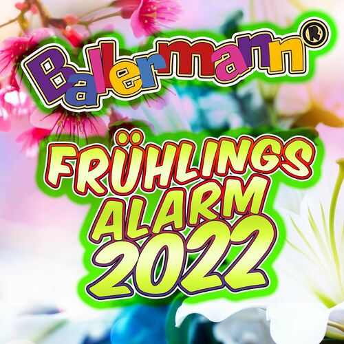 Ballermann Frühlingsalarm 2022 (2022)