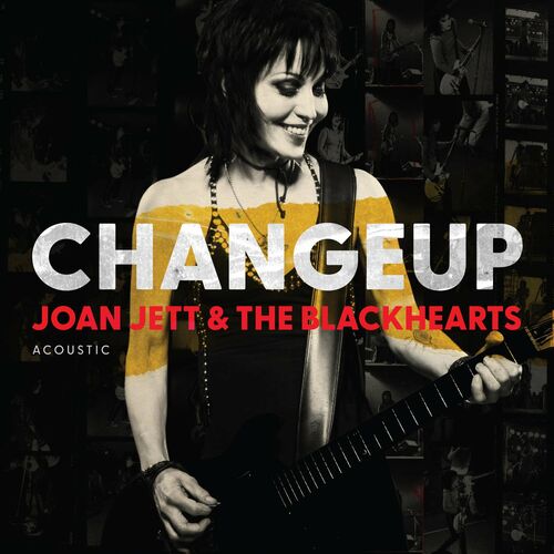 Joan Jett and the Blackhearts - Changeup (2022)