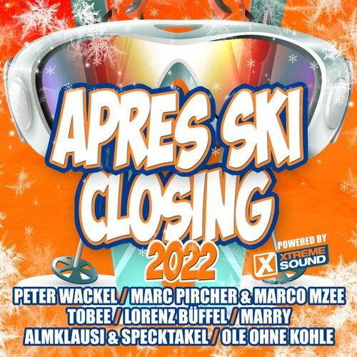 Après Ski Closing 2022 Powered by Xtreme Sound (2022)