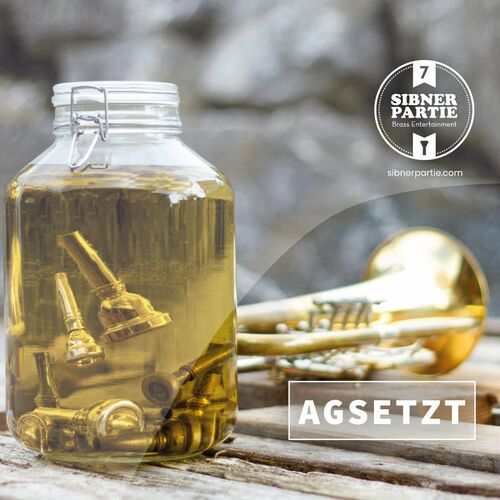 Sibner Partie - Brass Entertainment - Agsetzt (2022)