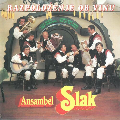 Ansambel Slak - Razpolozenje ob Vinu (2022)