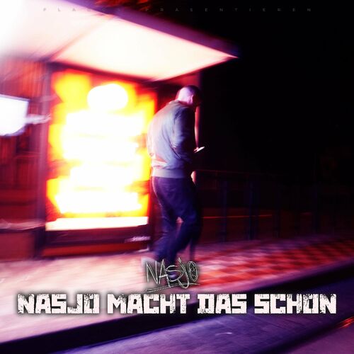 Nasjo - Nasjo Macht Das Schon (2022)