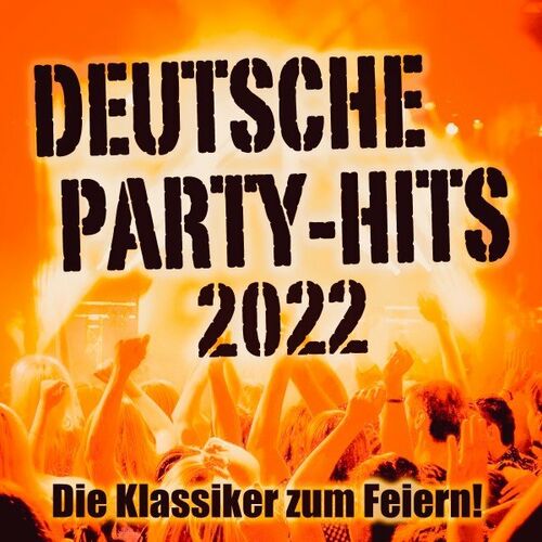 Deutsche Party-Hits 2022 (2022)