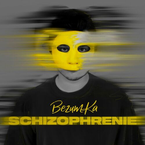 BezumKa - Schizophrenie (2022)
