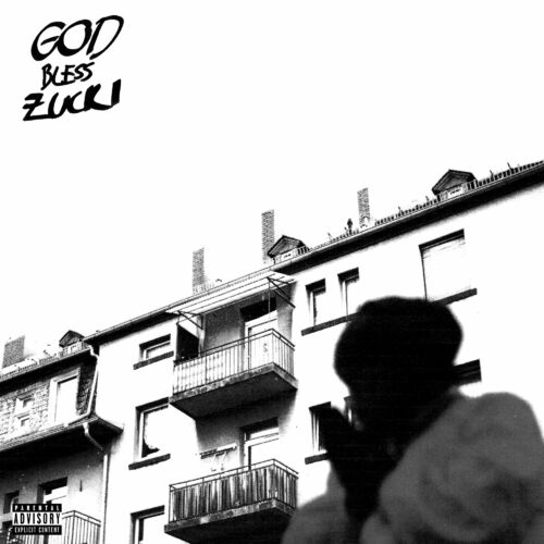 RAMZEY - GOD BLESS ZUCKI (2022)