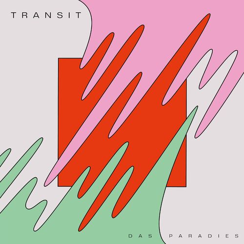 Das Paradies - Transit (2022)