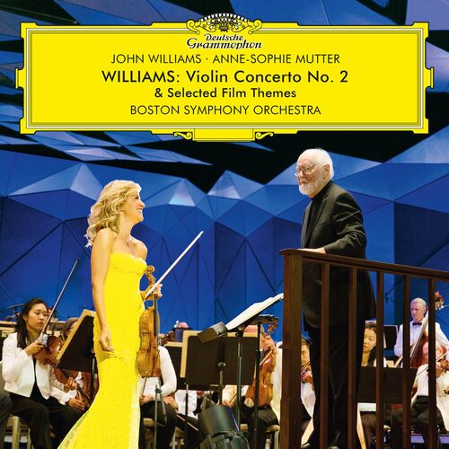 Anne-Sophie Mutter & John Williams - Williams: Violin Concerto No. 2 & Selected Film Themes (2022)