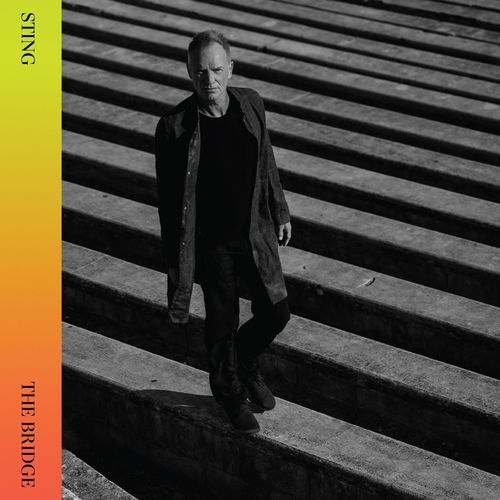 Sting - The Bridge (Super Deluxe Edition) (2022)