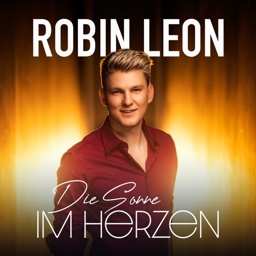 Robin Leon - Die Sonne im Herzen (2022)