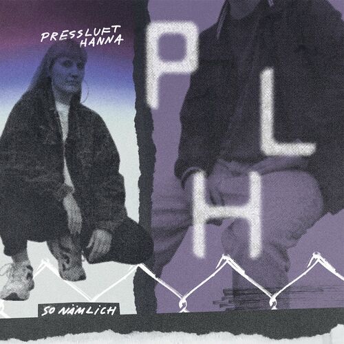 Presslufthanna - So nämlich (2022)