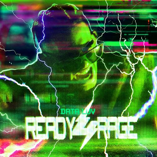 Data Luv - Ready 4 Rage (2022)