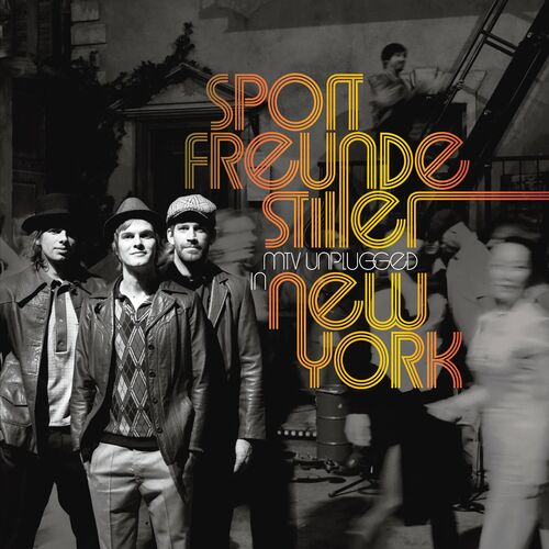 Sportfreunde Stiller - MTV Unplugged In New York (Complete Version) (2022)