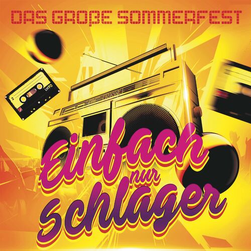Einfach Nur Schlager - Das Große Sommerfest (2022)