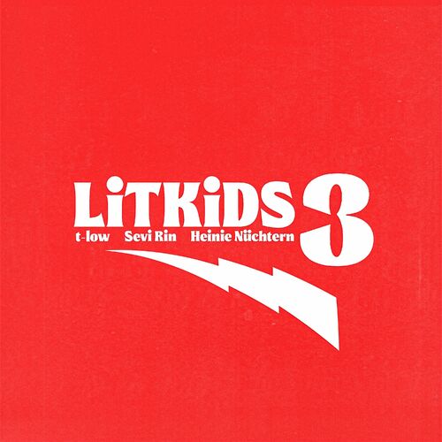 Heinie Nüchtern, T-low & Sevi Rin - LiTKiDS 3 (2022)