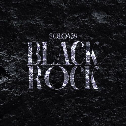 SOLO439 - Black Rock (2022)