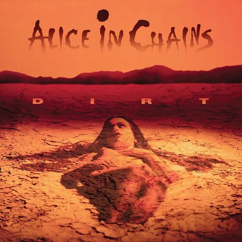 Alice in Chains - Dirt (2022 Remaster) (2022)