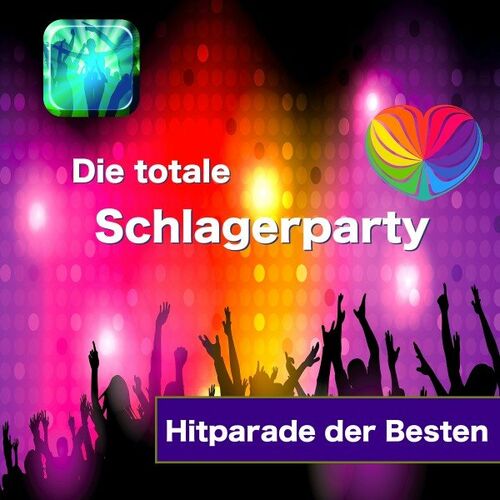 Die totale Schlagerparty: Hitparade der Besten (2022)