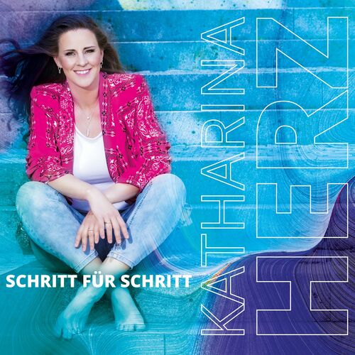 Katharina Herz - Schritt für Schritt (2022)