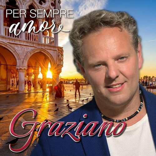 Graziano - Per sempre amore (2022)