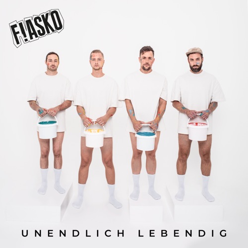 Fiasko - Unendlich lebendig (2022)