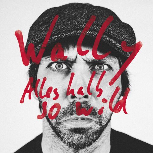 Wally - Alles halb so wild (2022)