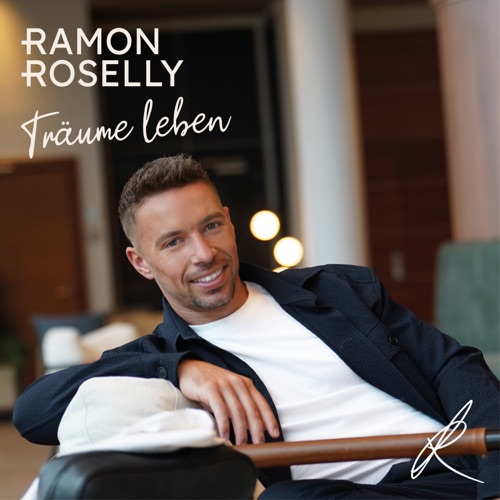 Ramon Roselly - Träume leben (2022)