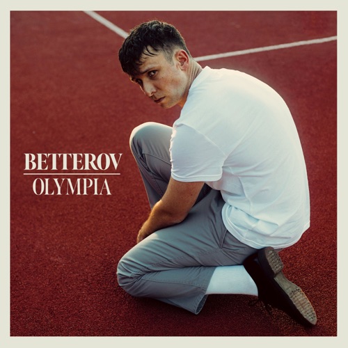 Betterov - OLYMPIA (2022)