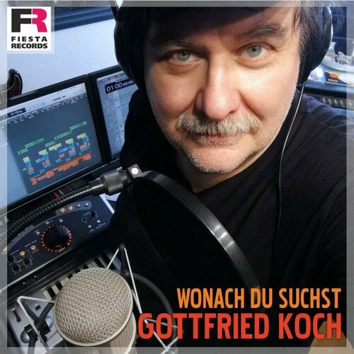 Gottfried Koch - Wonach du suchst (2022)